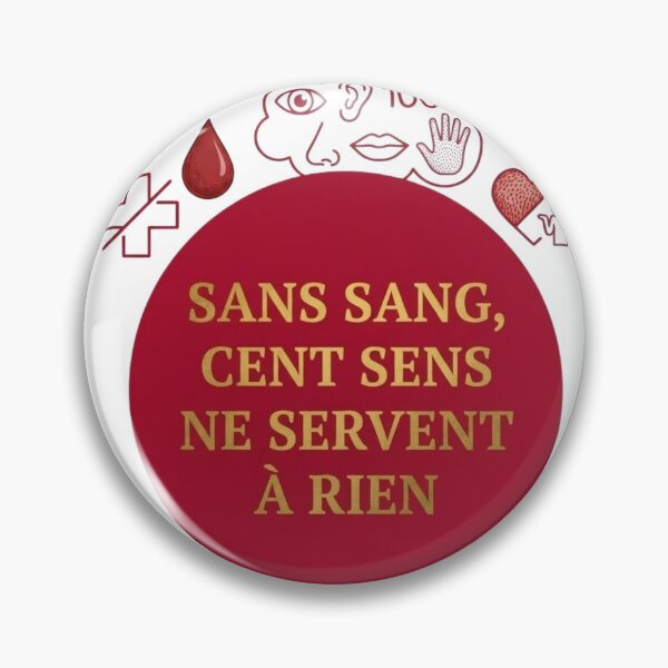 Item preview, Without Blood, a Hundred Senses Are Useless - French Humor and Wordplay designed and sold by Bitty777.