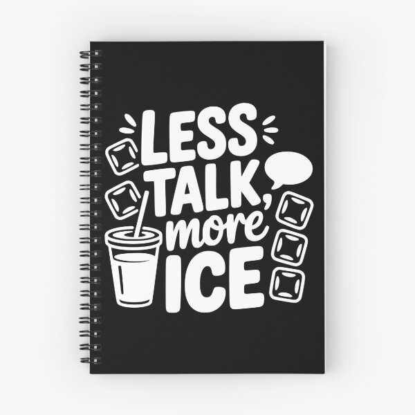 Item preview, Less Talk, More Ice designed and sold by theartfulaspie.