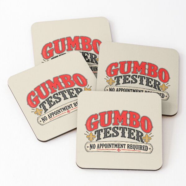 Item preview, Gumbo Tester – No Appointment Required | Cajun Food Humor designed and sold by OuterFuselage.