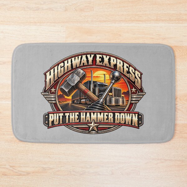 Item preview, Highway Express | Put The Hammer Down | Sledgehammer & Gear Shift Truck Art designed and sold by NomadForge.