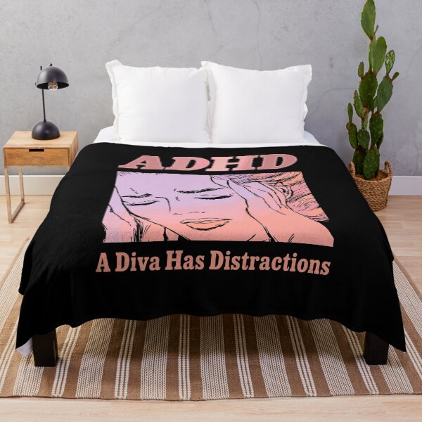 Item preview, ADHD A Diva Has Distractions designed and sold by mareix.