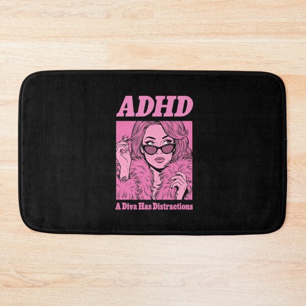 Item preview, ADHD A Diva Has Distractions  designed and sold by mareix.