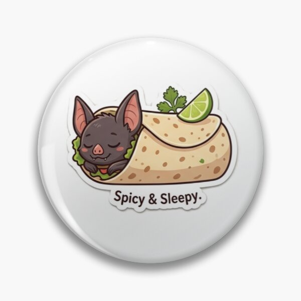 Item preview, A fruit bat wrapped snugly in a tortilla blanket saying Spicy and Sleepy. designed and sold by ZANU creativity.
