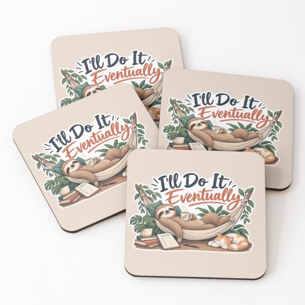 Item preview, I’ll Do It Eventually – Funny Sloth Procrastinator designed and sold by Sasas Design.