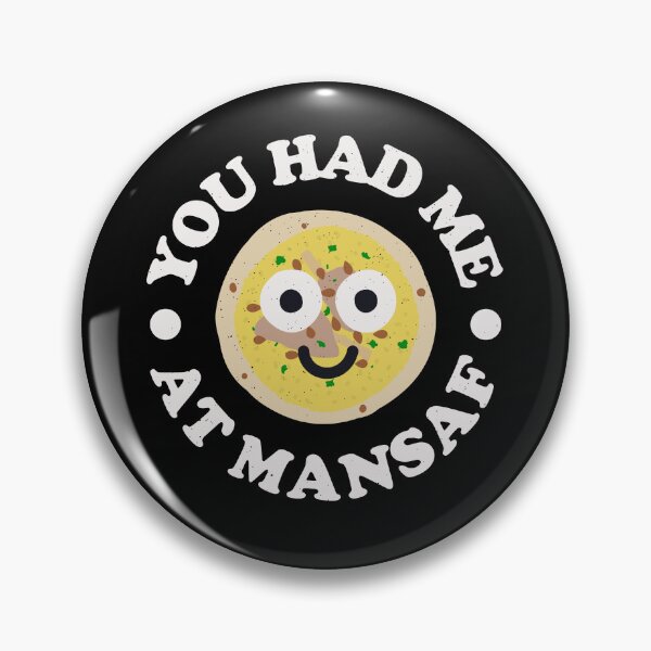 Item preview, You Had Me At Mansaf - Jordanian Lamb Mansaf designed and sold by TomThornton.