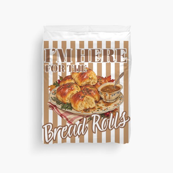 Item preview, I'm Here For The Bread Rolls - Funny Thanksgiving Dinner Rolls Thanksgiving Introvert Food Lover designed and sold by Neurospicy Trolls.