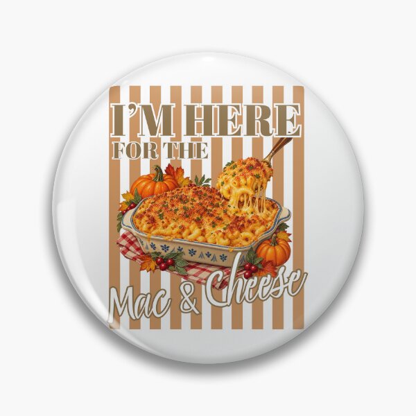 Item preview, I'm Here For The Mac & Cheese - Funny Thanksgiving Side Dish designed and sold by Neurospicy Trolls.