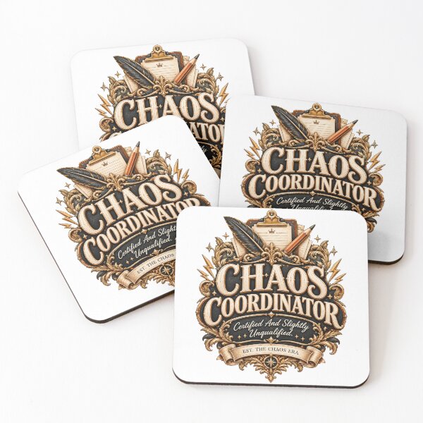Item preview, Chaos Coordinator Sarcastic Design designed and sold by InkroarCo.