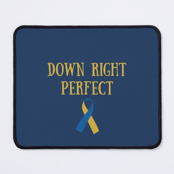 Item preview, Down Right Perfect Down Syndrome Awareness designed and sold by EchoPrint Co..
