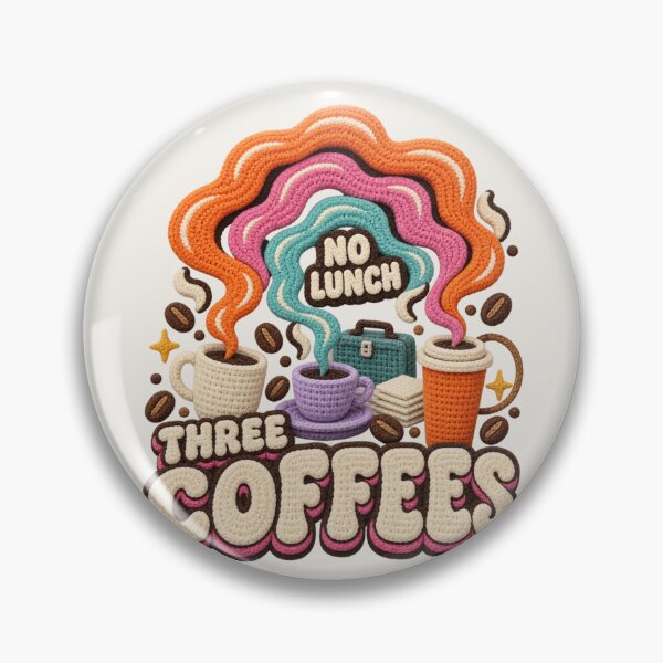 Item preview, Three Coffees No Lunch, Groovy Style Crochet Coffee Typography designed and sold by AmiGraph.