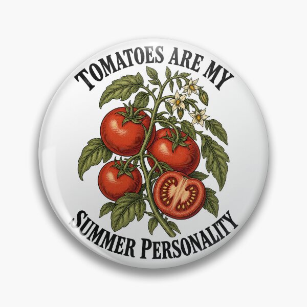 Item preview, Tomatoes Are My Summer Personality designed and sold by urbinet.