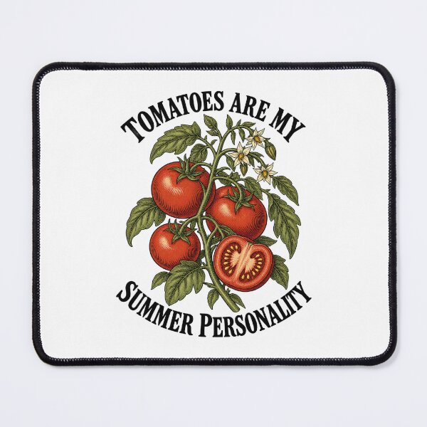 Item preview, Tomatoes Are My Summer Personality designed and sold by urbinet.