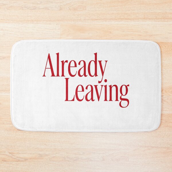 Item preview, ALREADY LEAVING designed and sold by SignumShop.