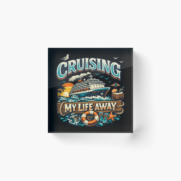 Item preview, Cruising My Life Away – Vintage Ocean Cruise Travel designed and sold by SidTastic .