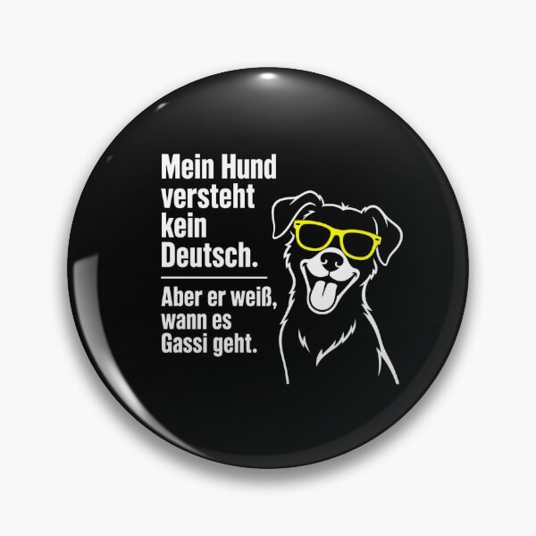 Item preview, Mein Hund versteht kein Deutsch - Lustiger Gassi Spruch designed and sold by Rhafourde.