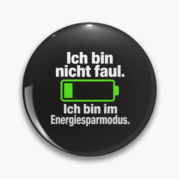 Item preview, Ich bin nicht faul Energiesparmodus - Lustiger Spruch designed and sold by Rhafourde.