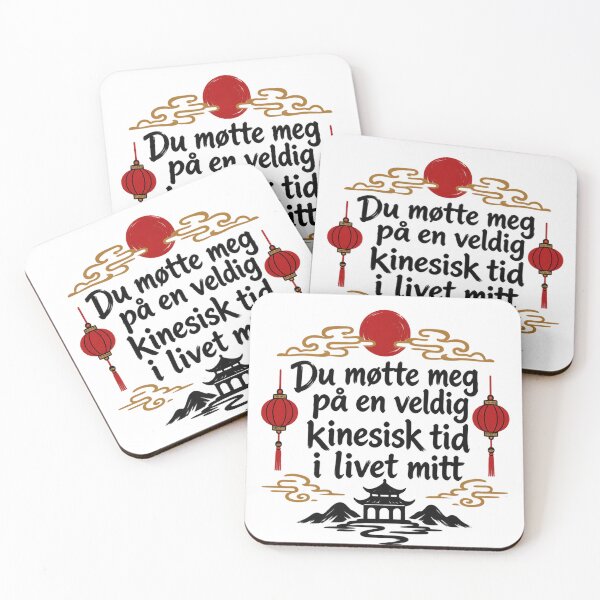 Item preview, Du møtte meg påå en veldig kinesisk tid i livet mitt v2 designed and sold by Norske Meme Quotes.