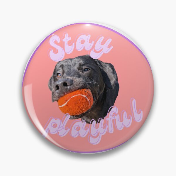 Item preview, Stay Playful Dog designed and sold by LastOpe.