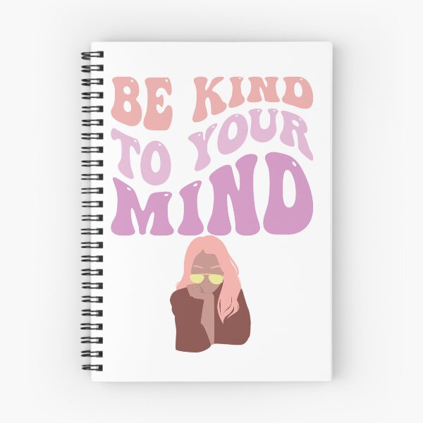 Item preview, Be kind to your mind designed and sold by ExcessiveSarcasmCo..