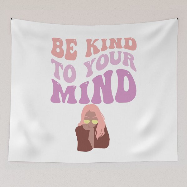 Item preview, Be kind to your mind designed and sold by ExcessiveSarcasmCo..
