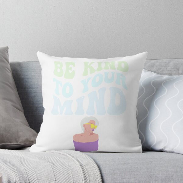 Item preview, Be kind to your mind designed and sold by ExcessiveSarcasmCo..