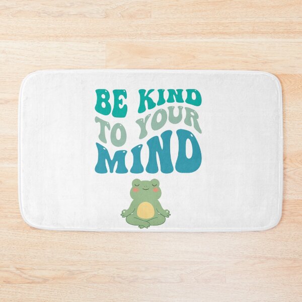 Item preview, Be kind to your mind designed and sold by ExcessiveSarcasmCo..