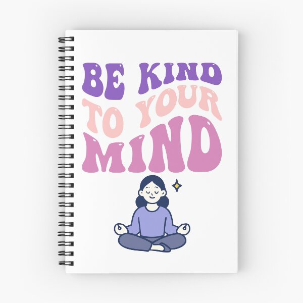 Item preview, Be kind to your mind designed and sold by ExcessiveSarcasmCo..
