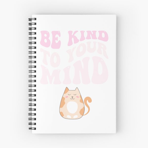 Item preview, Be kind to your mind designed and sold by ExcessiveSarcasmCo..