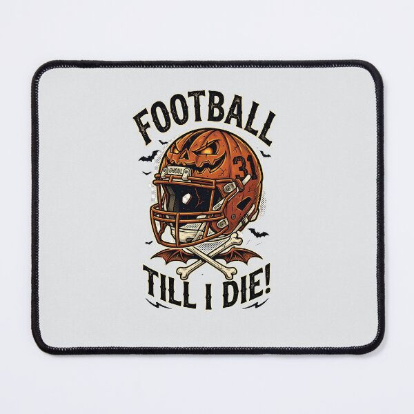 Item preview, Football till I die - Halloween for (American) football designed and sold by ParadoxParadox.
