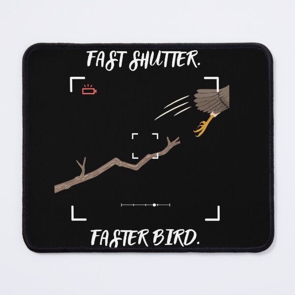 Item preview, Fast Shutter, Faster Bird – Funny Bird Photography designed and sold by FreePath-Move.
