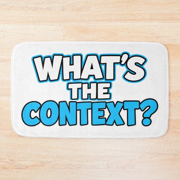 Item preview, What's The Context? designed and sold by BSCI Designs.