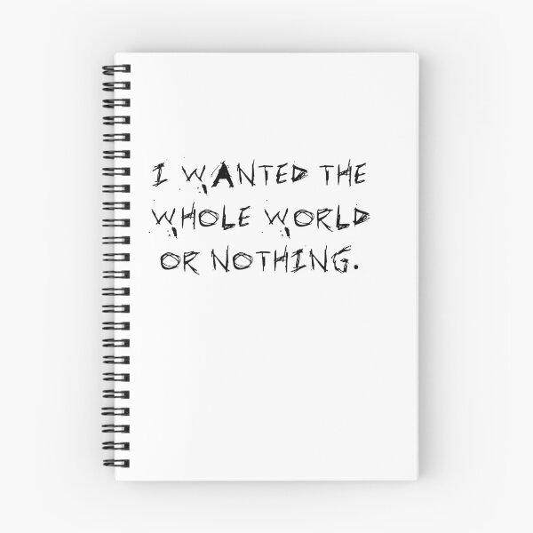 Item preview, I wanted the whole world or nothing - Charles Bukowski Quote - Black designed and sold by stillshade.