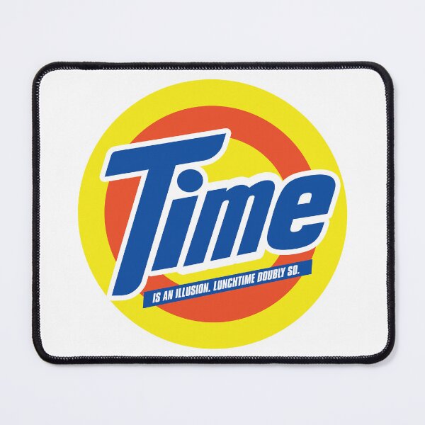 Item preview, Time is an Illusion. Lunchtime double so. designed and sold by Deviant Logic Design.