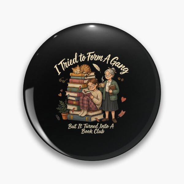 Item preview, I Tried to Form A Gang But It Turned Into A Book Club designed and sold by Redgiant87x.