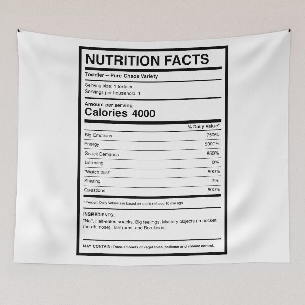 Item preview, Funny Toddler Nutrition Facts Label designed and sold by AnnIsThinking.