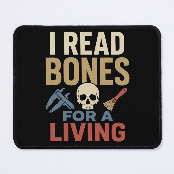 Item preview, I Read Bones For A Living Funny Forensic Anthropologist Gift designed and sold by DreamLayerStudio.