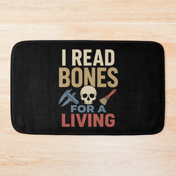 Item preview, I Read Bones For A Living Funny Forensic Anthropologist Gift designed and sold by DreamLayerStudio.