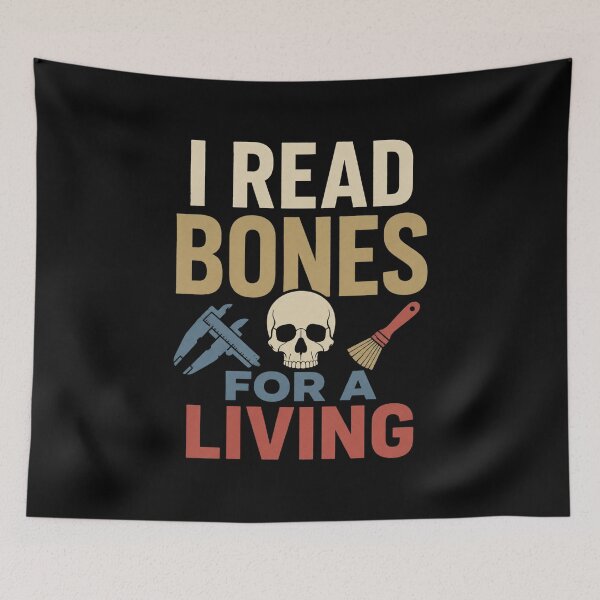 Item preview, I Read Bones For A Living Funny Forensic Anthropologist Gift designed and sold by DreamLayerStudio.