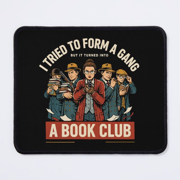 Item preview, I Tried to Form A Gang But It Turned Into A Book Club designed and sold by Redgiant87x.