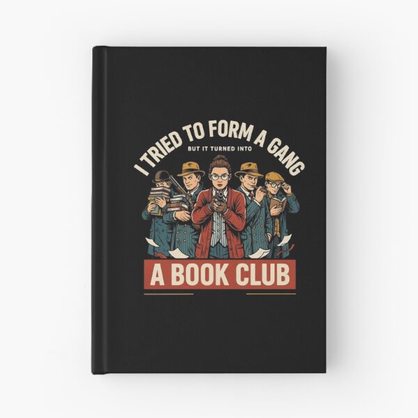 Item preview, I Tried to Form A Gang But It Turned Into A Book Club designed and sold by Redgiant87x.