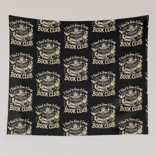 Item preview, I Tried to Form A Gang But It Turned Into A Book Club designed and sold by Redgiant87x.