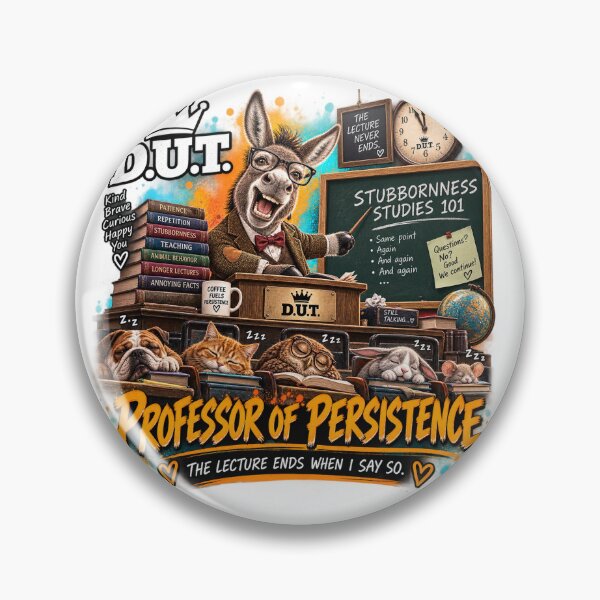 Item preview, Funny Donkey Professor of Persistence – D.U.T. designed and sold by EwelinaBa.