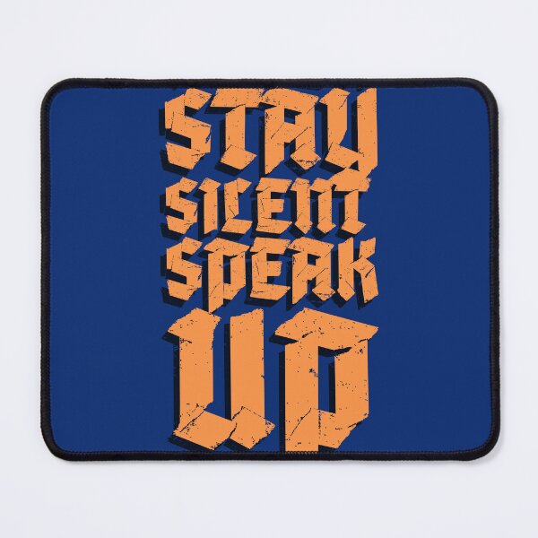 Item preview,  "Never Stay Silent Speak Up Today" Motivational Typography  designed and sold by Creatby7030.