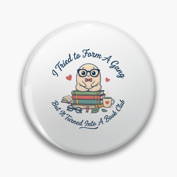 Item preview, I Tried to Form A Gang But It Turned Into A Book Club designed and sold by Redgiant87x.