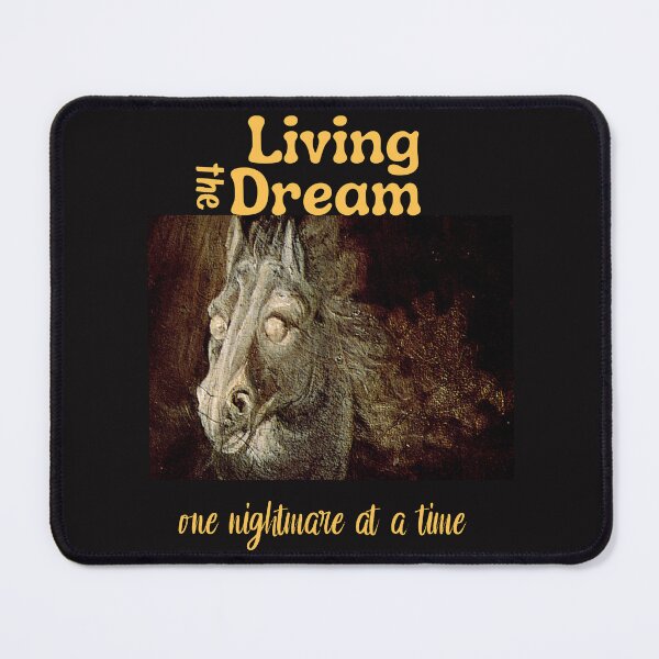 Item preview, Living the Dream one nightmare at a time designed and sold by leshewle.