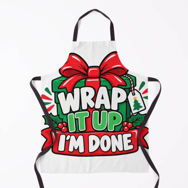 Item preview, Wrap It Up Im Done Funny Christmas Design designed and sold by Kenzie & Co.
