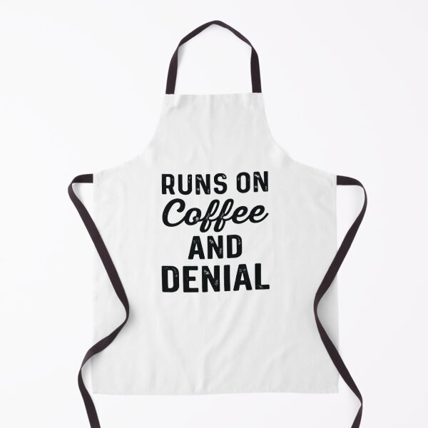 Item preview, Runs on coffee and denial,gift for Nurse designed and sold by CloudyPress.