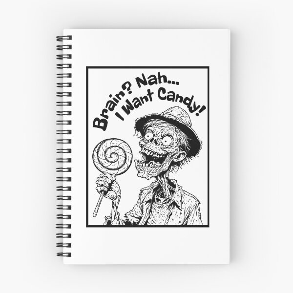Item preview, Brain Nah I Want Candy designed and sold by SamWoodrt.
