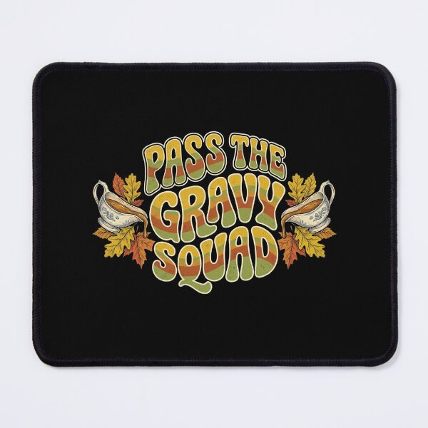 Item preview, Pass The Gravy Squad Retro Gravy Boat Autumn Thanksgiving Feast designed and sold by TeNovaStudio ⭐⭐⭐⭐⭐.