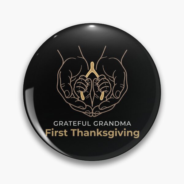 Item preview, Grateful Grandma First Thanksgiving Baby Hands Wishbone Holiday designed and sold by TeNovaStudio ⭐⭐⭐⭐⭐.